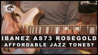 Ibanez AS73 Rosegold  Affordable Jazz Tones [upl. by Eva]