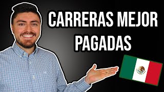 Las 10 Carreras MEJOR PAGADAS en México 2019 [upl. by Ahsino536]