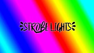 STROBE LIGHTS  20 MINUTES FAST [upl. by Punke819]