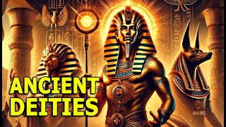 Ancient Egyptian Gods The Untold Stories of AmunRa Anubis and Osiris [upl. by Netsruk]