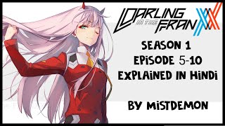 Darling in the Franxx Season 1 episode 510 in hindi  Explained by MistDemonᴴᴰ [upl. by Hamrah]