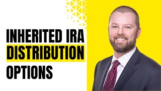 Inherited IRA Distribution Options [upl. by Stiruc]