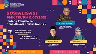 Sosialisasi PMK 119 Tahun 2021 tentang Pengelolaan DAK Nonfisik 2 November [upl. by Ynitsed744]