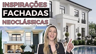 CASAS CLÁSSICAS  NEOCLÁSSICAS Inspirações de FACHADAS [upl. by Eciuqram163]