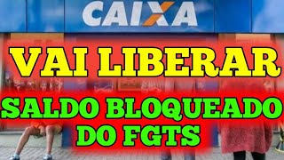 SAQUE FGTS 2022 CAIXA VAI LIBERAR FGTS BLOQUEADO  PAGAMENTO do NOVO SAQUE do FGTS até R 1000 [upl. by Graniah]