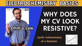 Cyclic voltammetry of a resistor Why does my CV look resistive [upl. by Nahaj]