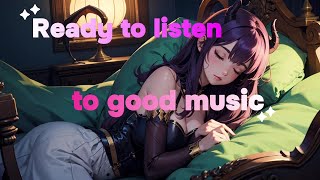 Lofi Hiphop WorkingRelaxing Ready To Listen To Good Music [upl. by Orfield]