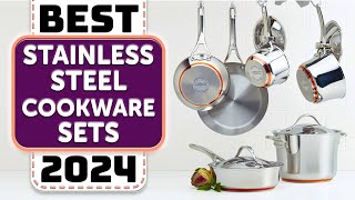 Best StainlessSteel Cookware Set  Top 7 Best Stainless Steel Cookware Sets 2024 [upl. by Adaval252]