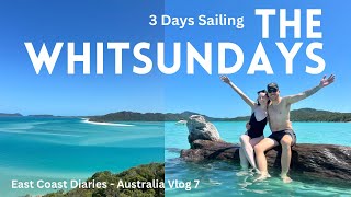 WE VISTED THE WHITSUNDAYS  East Coast Diaries 7 [upl. by Nosrej]