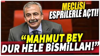 Sırrı Süreyya Önder Meclisi esprilerle açtı quotMahmut Bey dur hele bismillahquot [upl. by Kieryt]