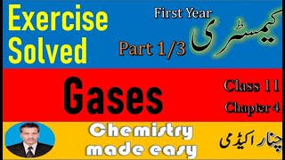 Chemistry Chapter 4  Solved Exercise  Gases  Class 11 [upl. by Tali]