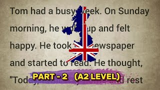 🏴󠁧󠁢󠁥󠁮󠁧󠁿 BRİTİSH ACCENT  Learn English with stories PART 2  A2 LEVEL Easy learnenglish [upl. by Dekow149]