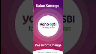 Yono Password Kaise Change Kare ❤️ How To Change Yono SBI Password yono sbi password [upl. by Brigham]