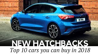 10 New Hatchback Cars Worth Buying in 2019 Prices and Specs Reviewed [upl. by Anilehcim328]