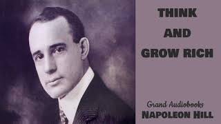 Think and Grow Rich by Napoleon Hill 1937 Edition Full Audiobook Grand Audiobooks [upl. by Nothsa]