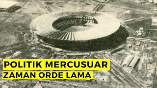 Politik Mercusuar Pada Masa Orde Lama [upl. by Ardnuassac]