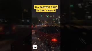 The FASTEST CARS in GTA V Part 4 gta5 gta gtav shorts gaming gameplay games game [upl. by Leduar943]