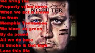 Smoke amp Get High Lyrics Lil Wyte amp Jelly Roll Ft Rell amp Ceaz [upl. by Hannej77]