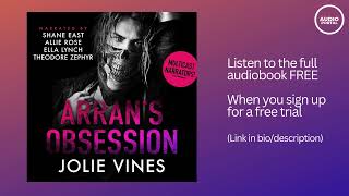 Arrans Obsession Audiobook Summary Jolie Vines [upl. by Rezzani]