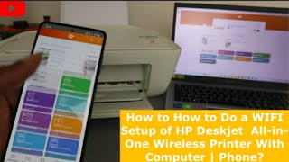 How to How to Do a WIFI Setup of HP Deskjet AllinOne Wireless Printer With Computer  Phone [upl. by Nydia542]