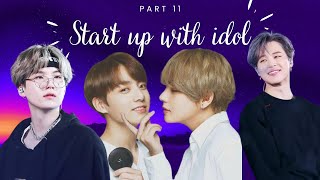 Start up with idol  taekookworld taekook yoonmin part11  ​⁠Taekookworld2016 [upl. by Hourihan179]