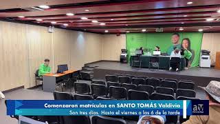 Comenzaron las matrículas en SANTO TOMÁS Valdivia [upl. by Rebel]