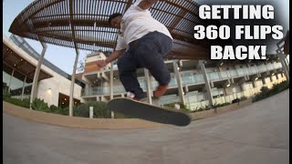 GETTING 360 FLIPS BACK [upl. by Jr604]