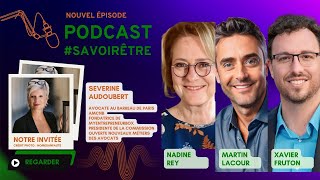 Savoirêtre  Séverine AUDOUBERT  épisode 001 [upl. by Fairbanks]