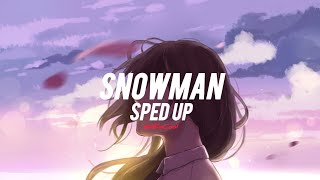 snowman  sia sped up [upl. by Geis181]