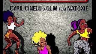 Cyril CINELU X QLM feat NATOXIE  Grès ek viann paroles [upl. by Annaor672]