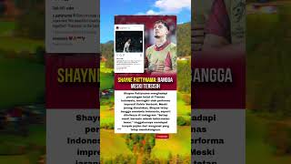 Shayne Pattynama Bangga Meski Tersisih [upl. by Llerrehs108]