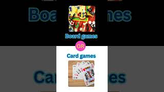 Board games OR Card Games  What is Your Choice 🤔 shorts youtubeshorts ytshorts TheOQueen [upl. by Stanway]