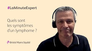 Quels sont les symptômes dun lymphome   Bristol Myers Squibb [upl. by Adyol]