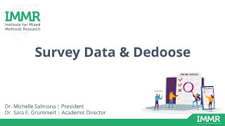 Survey Data and Dedoose  Video from The Institute for Mixed Methods Research  Dedoose Community [upl. by Previdi]