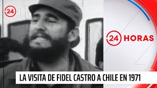 Así fue la visita de Fidel Castro a Chile en 1971  24 Horas TVN Chile [upl. by Reniar]