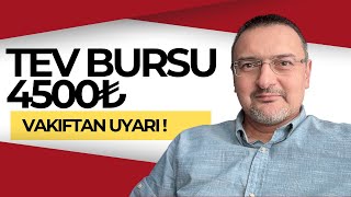 4500₺ TEV BURS BAŞVURUSUNDA VAKIFTAN UYARI VAR [upl. by Cockburn875]