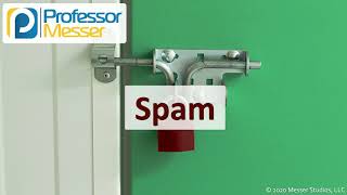 Spam  SY0601 CompTIA Security  11 [upl. by Aimal750]