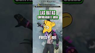 LAS RATAS CONTROLARAN a FREE RIRE 🐭🧀habilidades rayossr personajes nuevactualizacion freefire [upl. by Sivle]