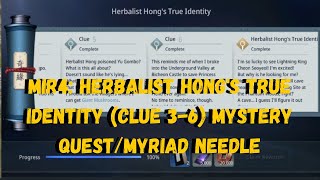 MIR4 HERBALIST HONGS TRUE IDENTITY CLUE 36 MYSTERY QUESTMYRIAD NEEDLE [upl. by Pell48]