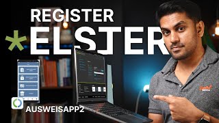 Elster Registration with Personal ID and Ausweisapp2  Step by Step Tutorial [upl. by Peyton]