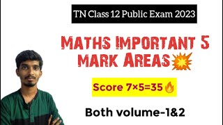 12th Maths Important 5 marksImportant areasScore 3535 in 5 marks [upl. by Kcirdek]