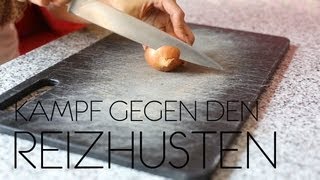 ZWIEBELKUR  Kampf gegen den Reiz Husten [upl. by Hilar543]