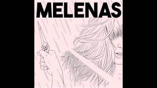 Melenas  ¿Dónde estás [upl. by Olaf]