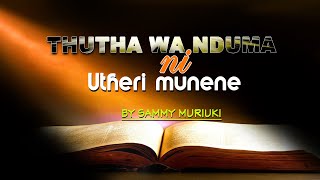 NYIMBO CIA KIROHO 117  Thutha wa nduma ni utheri munene [upl. by Acenes821]