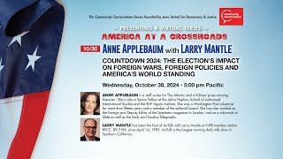 Anne Applebaum with Larry Mantle  America at a Crossroads [upl. by Ylrebmi]