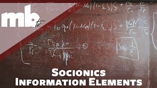 Socionics IMEs Information Elements v MBTI Cognitive Functions [upl. by Tatia385]