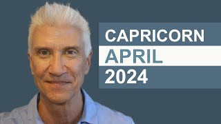 CAPRICORN April 2024 · AMAZING PREDICTIONS [upl. by Acisset]