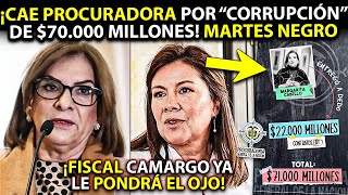 MARTES NEGRO URIBISTA ¡CAE PROCURADORA CON 70000 MILLONES FISCAL LE PONDRÁ OJO POR quotCORRUPCIÓNquot [upl. by Hilleary]