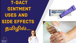 Tbact ointment Uses and Side effects in Tamilதமிழில் [upl. by Loferski]