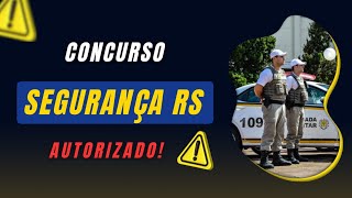 Concurso Segurança RS 2700 vagas autorizadas [upl. by Arola]